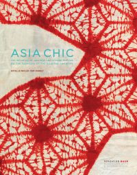 Book cover of Asia Chic, featuring a red floral geometric pattern on off white fabric. Published by 5 Continents Editions.