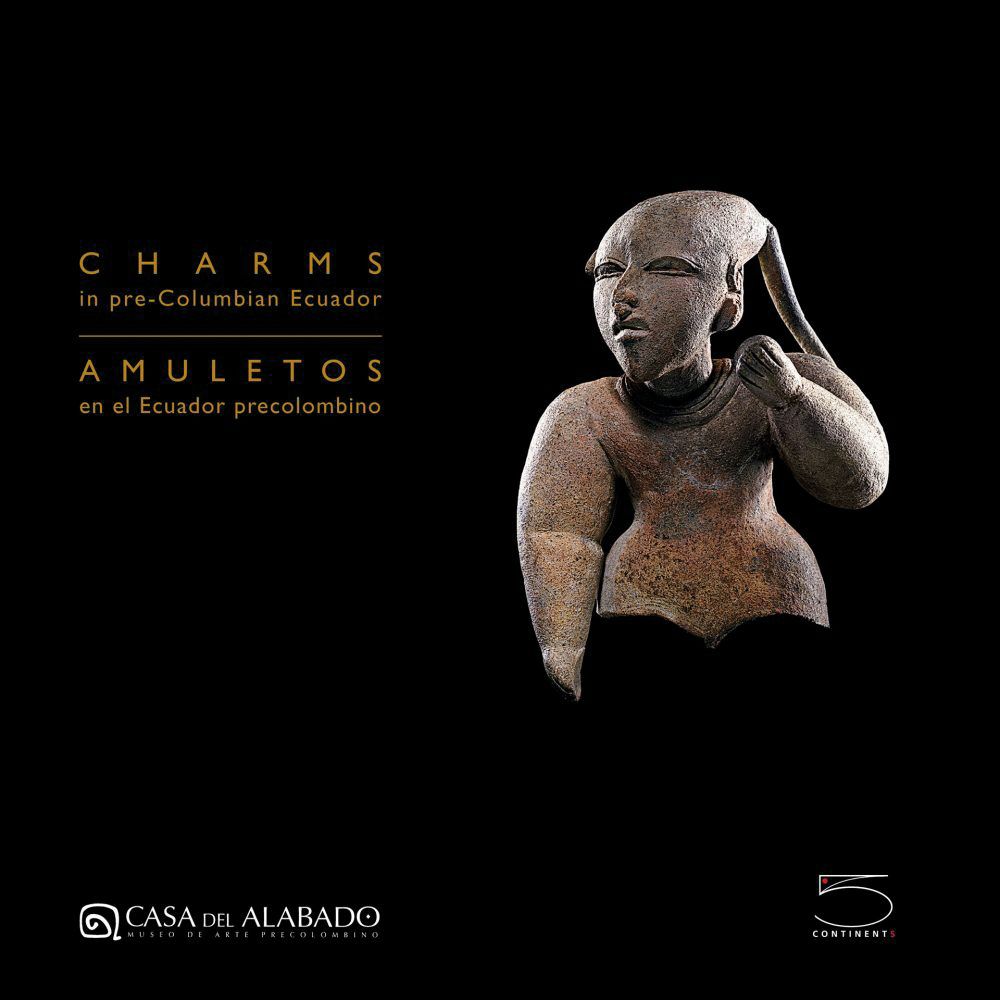 Black book cover of Charms in PreColumbian Ecuador, featuring a Pre-Columbian stone amulet of figure carrying ball in one hand. Published by 5 Continents Editions.