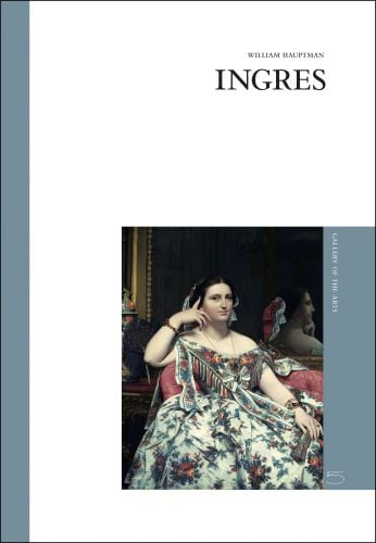 Book cover of Ingres, The Art Gallery Series, featuring a portrait painting titled Madame Moitessier Sitting, by Jean Auguste Dominique Ingres. Published by 5 Continents Editions.