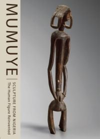 Mumuye: Sculpture from Nigeria