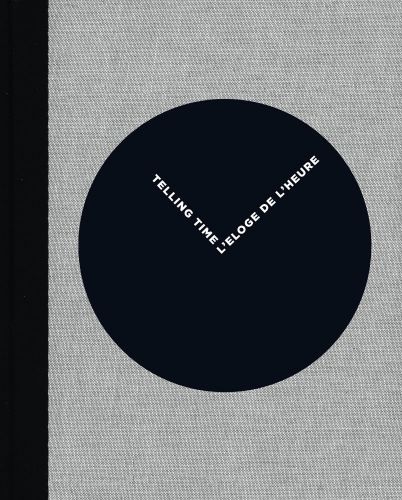 L'Eloge de l'Heure | Telling Time