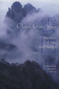 Book cover of Cloud Gate Song: The Verse of Tang Poet Zhang Ji, with the mountains cloaked in low-lying cloud. Published by Floating World Editions.