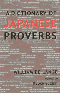 A Dictionary of Japanese Proverbs