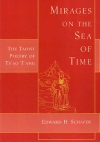 Red book cover of Mirages on the Sea of Time: The Taoist Poetry of Ts'ao T'ang. Published by Floating World Editions.
