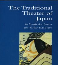 Book cover of The Traditional Theater of Japan, with a painting of face. Published by Floating World Editions.