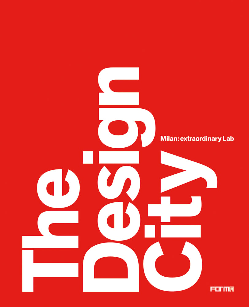 Large white font on red cover of 'The Design City, Milan Workshop City', by Forma Edizioni.