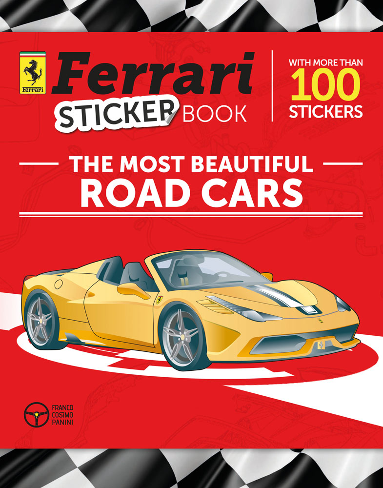 Yellow open top Ferrari on white and red cover, Ferrari Sticker Book THE MOST BEAUTIFUL ROAD CARS in black and white font