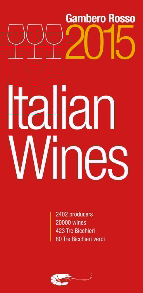 Three wine glasses to top left of red cover of 'Italian Wines 2015', by Gambero Rosso.