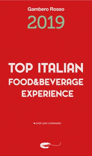 Gambero Rosso 2019 TOP ITALIAN FOOD & BEVERAGE EXPERIENCE 2019 in white and mint font on red cover