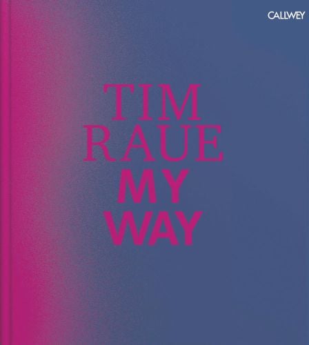 Hot pink and purple cover of 'Tim Raue: My Way', by Callwey.