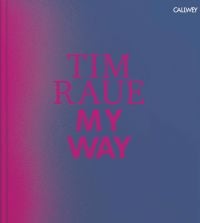 Hot pink and purple cover of 'Tim Raue: My Way', by Callwey.