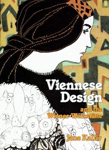 Viennese Design & the Wiener Werkstatte