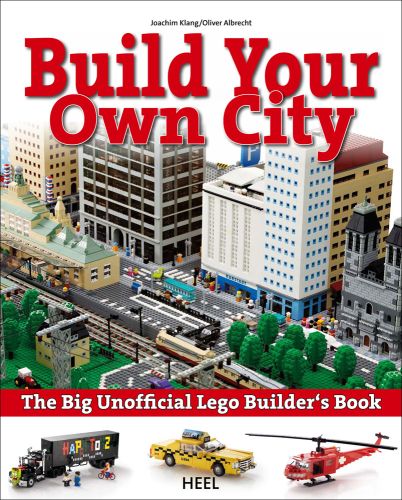 The Big Unofficial LEGO (R) Builder's Book