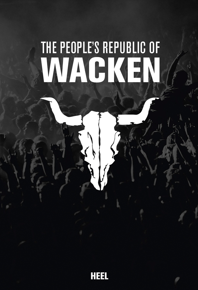Black and grey shot of metal crowd, crowd surfing, THE PEOPLE'S REPUBLIC OF WACKEN in white font above a white horned head skeleton