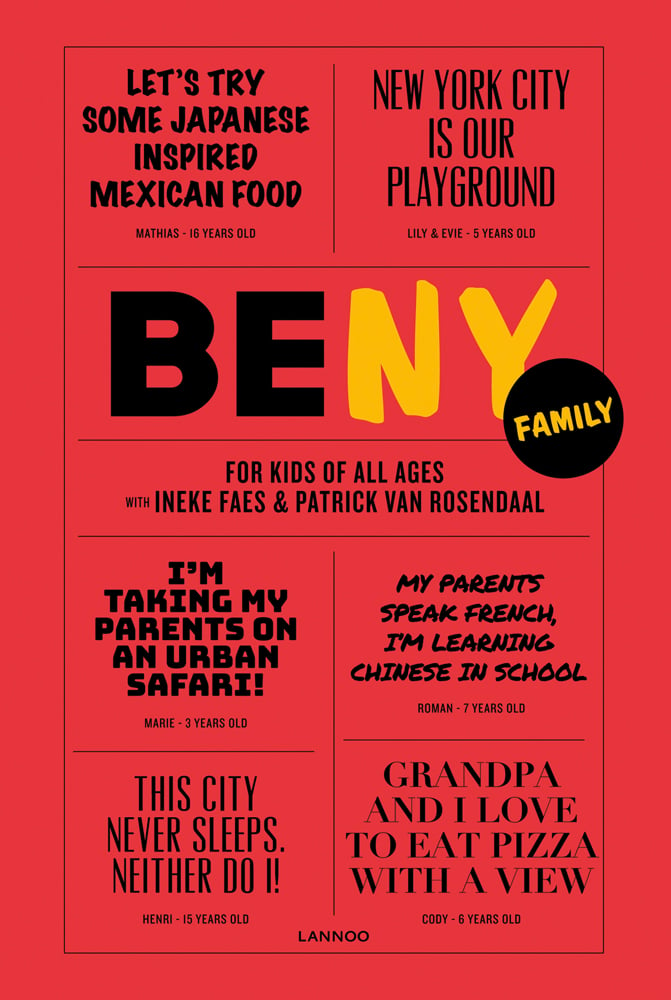 Red cover with quotes in black font, to front of 'Be NY Family, For Kids of All Ages', by Lannoo Publishers.