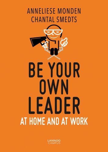 Illustration of person holding megaphone, Be Your Own Leader in black font on orange cover