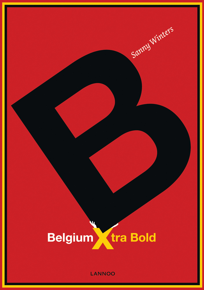 Large black capital 'B', on red cover of 'Belgium Xtra Bold', by Lannoo Publishers.