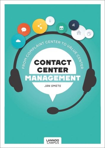 Black telephone headset, on mint cover of 'Contact Center Management, From Complaint Department to Value Center', by Lannoo Publishers.