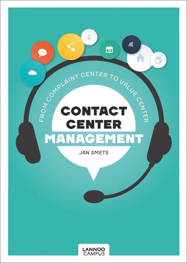 Black telephone headset, on mint cover of 'Contact Center Management, From Complaint Department to Value Center', by Lannoo Publishers.