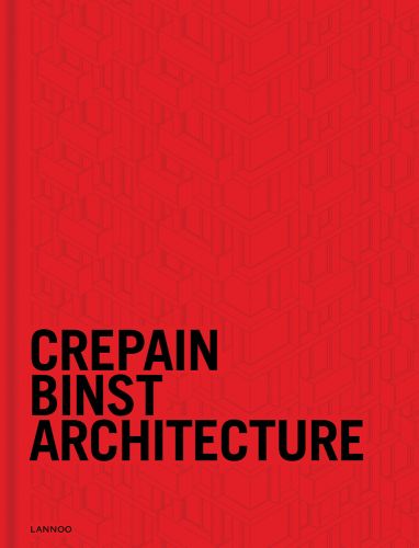 Red cover of 'Crepain Binst Architecture,X05 24/24 - Contemporary & Future Contents', by Lannoo Publishers.