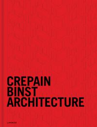 Red cover of 'Crepain Binst Architecture,X05 24/24 - Contemporary & Future Contents', by Lannoo Publishers.