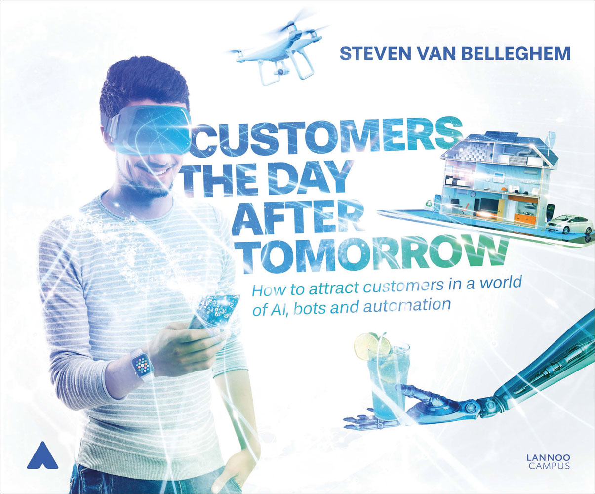 Man wearing virtual reality headset, on cover of 'Customers the Day After Tomorrow, How to Attract Customers in a World of AI, Bots and Automation', by Lannoo Publishers.