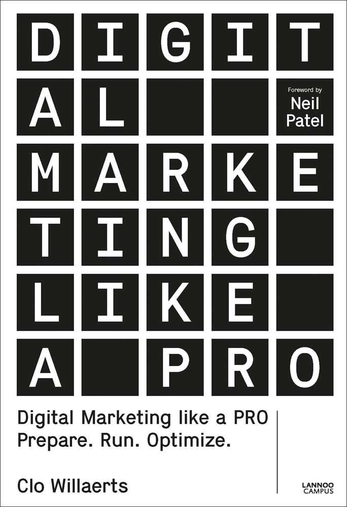 Black squares on white cover of 'Digital Marketing like a PRO, Prepare. Run. Optimize.', by Lannoo Publishers.