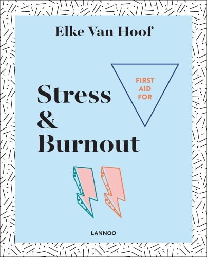 STRESS & BURNOUT in black font on pale blue cover, 2 lightening strikes below, LANNOO to bottom edge