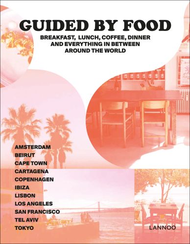 Photo montage, restaurant tables, beach, palm trees, GUIDED BY FOOD in black font on white cover to top