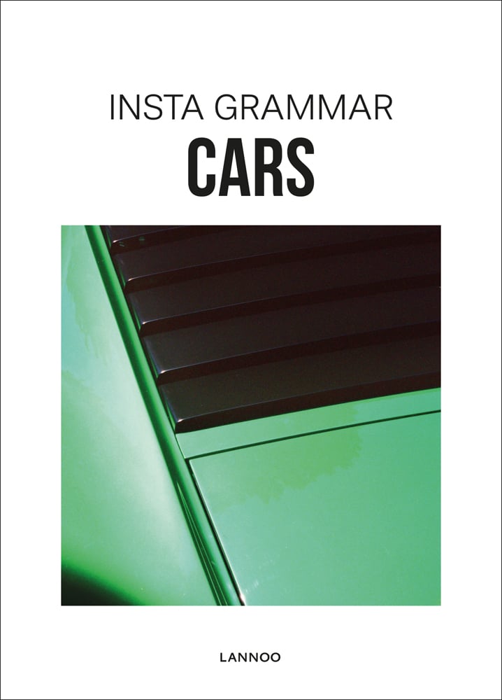 Close-up of bright green car with black rear windscreen grill, on white cover of 'Insta Grammar: Cars', by Lannoo Publishers.