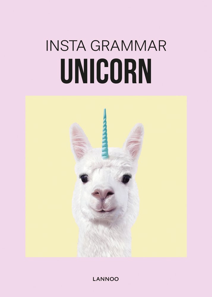 White Llama with blue unicorn horn on head, on pale yellow cover of 'Insta Grammar: Unicorn', by Lannoo Publishers.