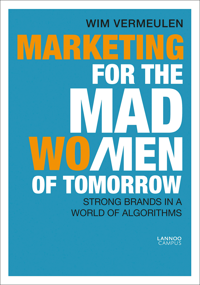 Marketing for the Mad (Wo)Men of Tomorrow