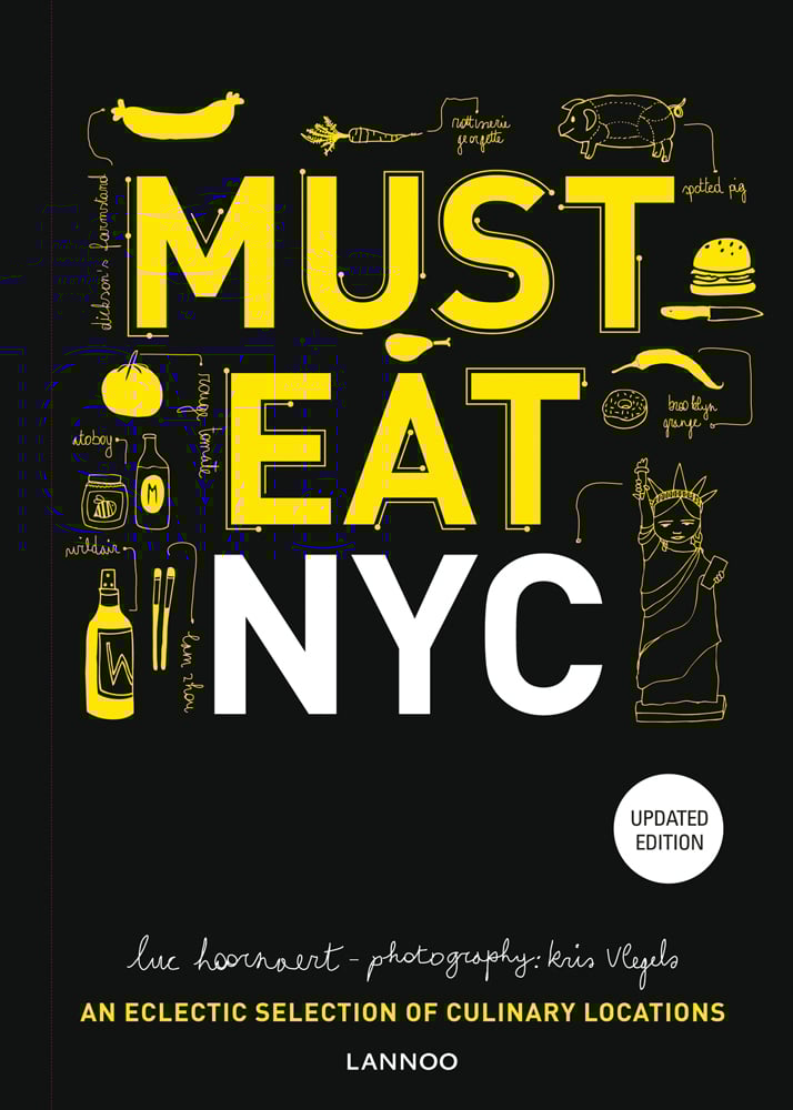 Yellow burger, chili pepper, statue of liberty, on black cover of 'Must Eat NYC, An Eclectic Selection of Culinary Locations', by Lannoo Publishers.