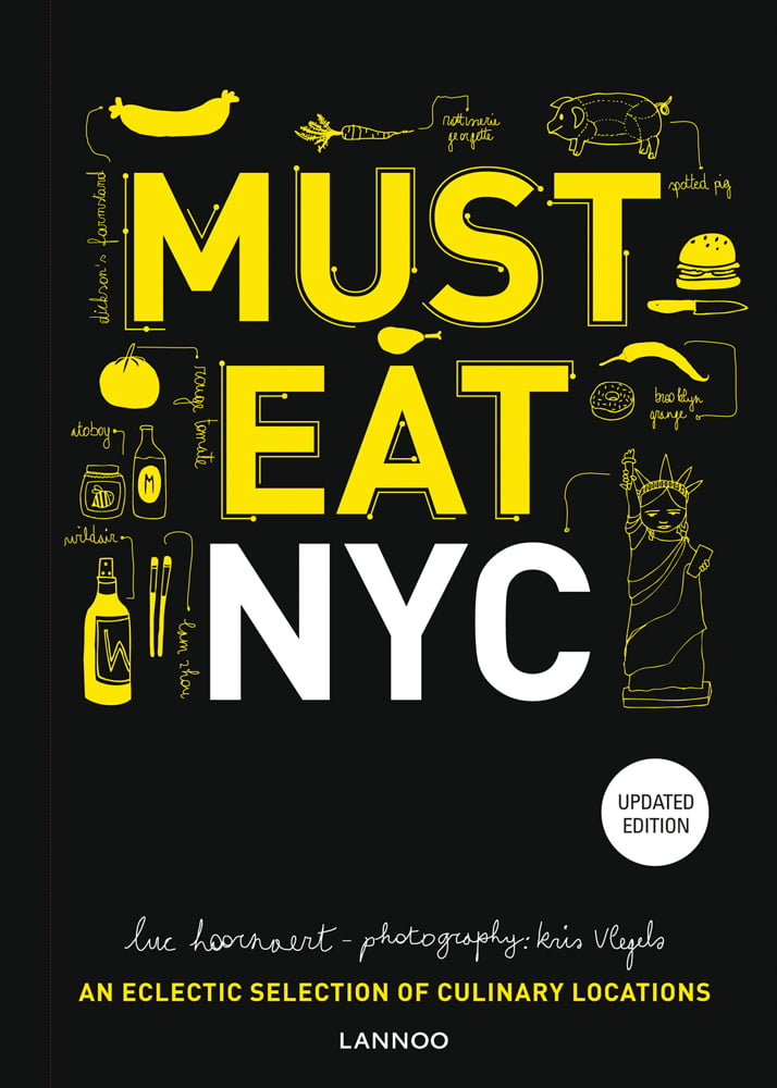 Yellow burger, chili pepper, statue of liberty, on black cover of 'Must Eat NYC, An Eclectic Selection of Culinary Locations', by Lannoo Publishers.