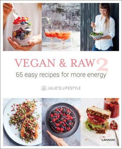 Pink smoothie with blueberries and redcurrants, woman eating bowl of green salad, on cover of 'Vegan and Raw 2, 65 Easy Recipes For More Energy', by Lannoo Publishers.