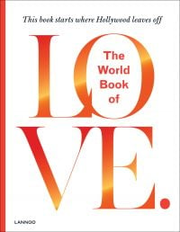 White cover with red font on 'The World Book of Love', by Lannoo Publishers.