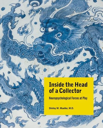 Blue Chinese dragon on porcelain, Inside the Head of a Collector in black font on bright yellow box to lower right.