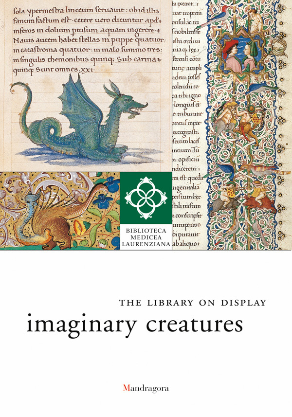 Medieval manuscript with green dragon, on cover of 'Imaginary Creatures, The Library on Display', by Mandragora.