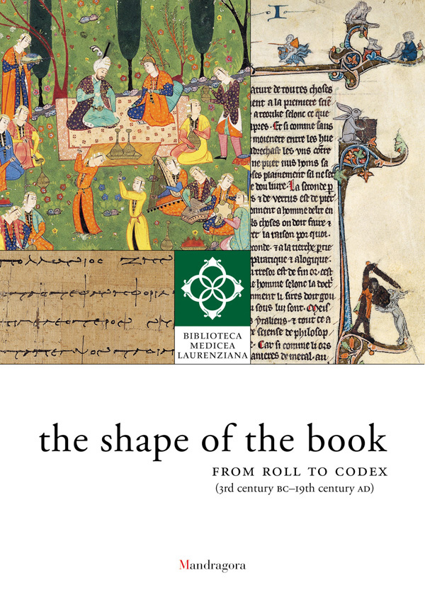 Medieval manuscript with figures playing musical instruments, on cover of 'Shape of the Book: from Roll to Codex (3rd Century Bc-19th Century Ad)', by Mandragora.