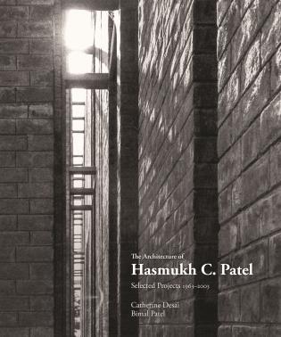 The Architecture of Hasmukh C. Patel