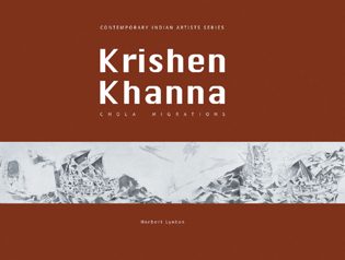 Krishen Khanna: Chola Migrations