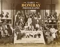Book cover of Early Bombay Photography, with a sepia-toned image of a group of figures standing at the front steps of a building. Published by Mapin Publishing.