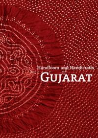 Book cover of Handloom and Handicrafts of Gujarat, with a decorative textile in dark red. Published by Mapin Publishing.