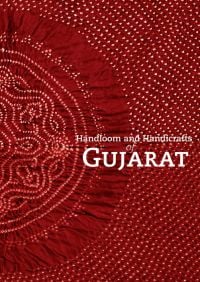 Handloom and Handicrafts of Gujarat