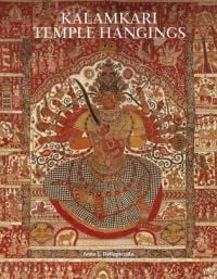Book cover of Kalamkari Temple Hangings, with a Kalamkari temple cloth hand-painted with a depiction of the goddess Gangamma (Ganga duppati). Published by Mapin Publishing.