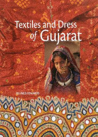 Textiles and Dress of Gujarat