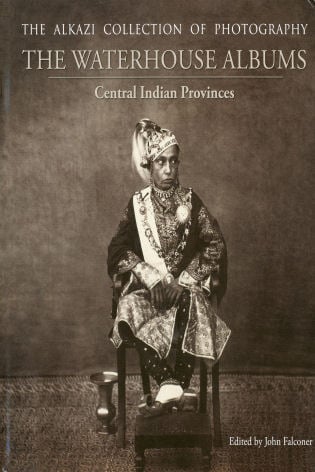 Book cover of The Waterhouse Albums, with Nawab of Bhopal Sikander Begum. Published by Mapin Publishing,