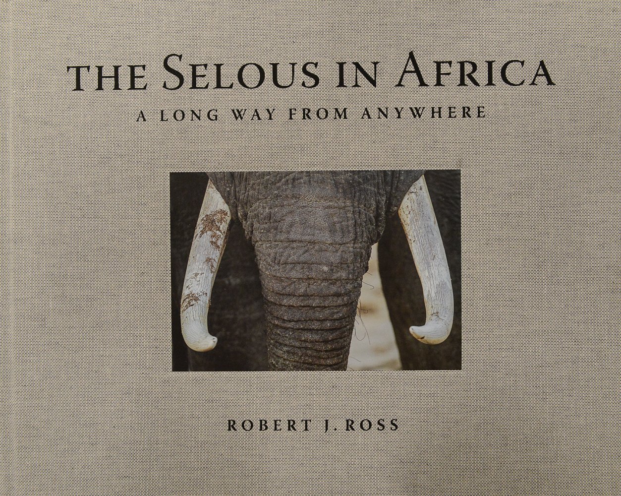 The Selous in Africa