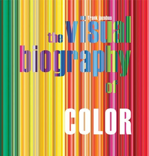 Visual Biography of Color