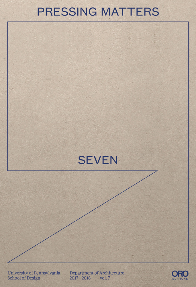 PRESSING MATTERS SEVEN in blue font on beige cover by ORO Editions